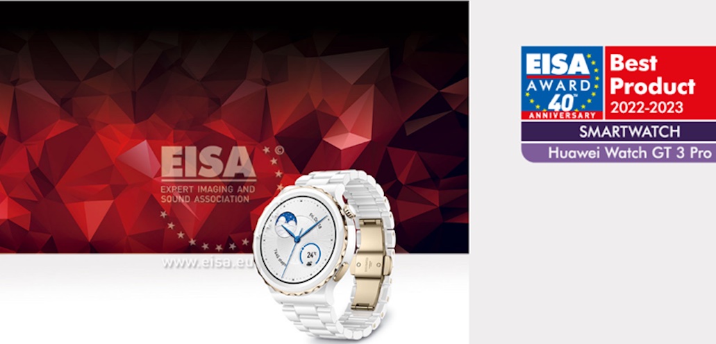 Το HUAWEI WATCH GT 3 Pro κέρδισε το βραβείο EISA για το καλύτερο smartwatch 2022-2023