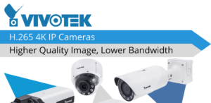 VivoTek 4K Cameras